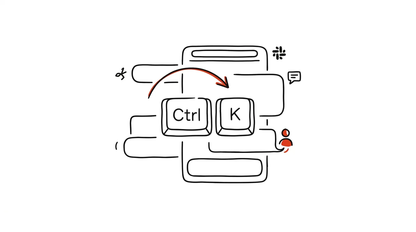 Illustration for: Slack: Ctrl+K jumps to any channel or teammate